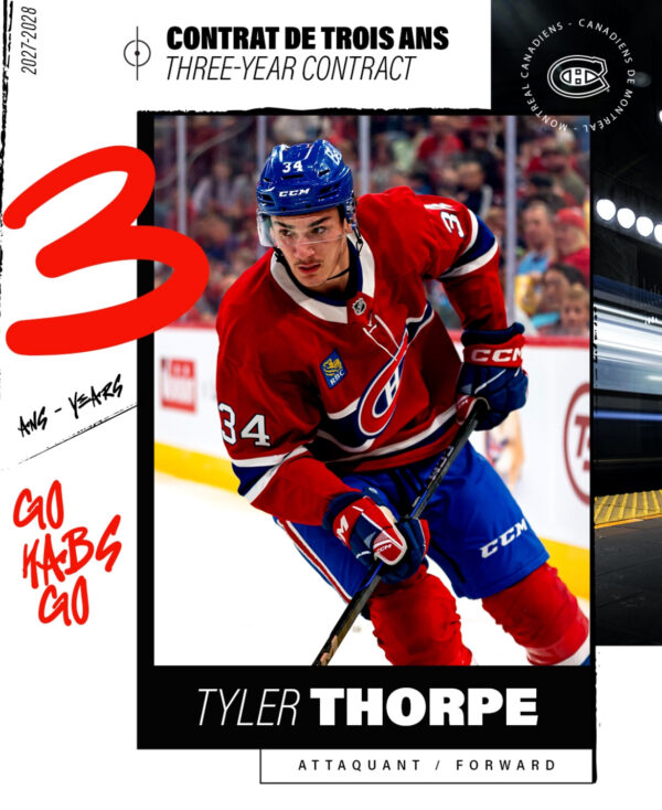 Tyler Thorpe – 3 Year Contract with the Canadiens